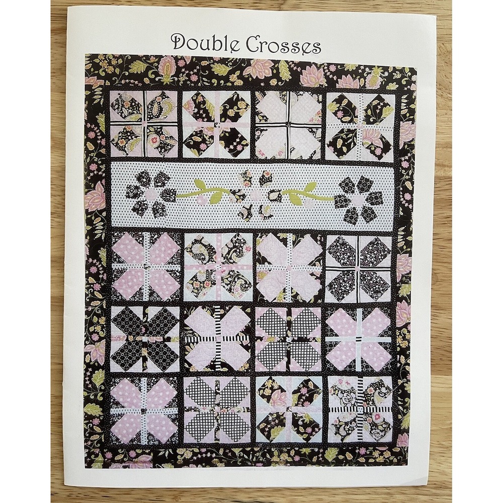 Double Crosses Pieced Quilt Pattern Booklet by Rose Cottage Design Laurie Bird